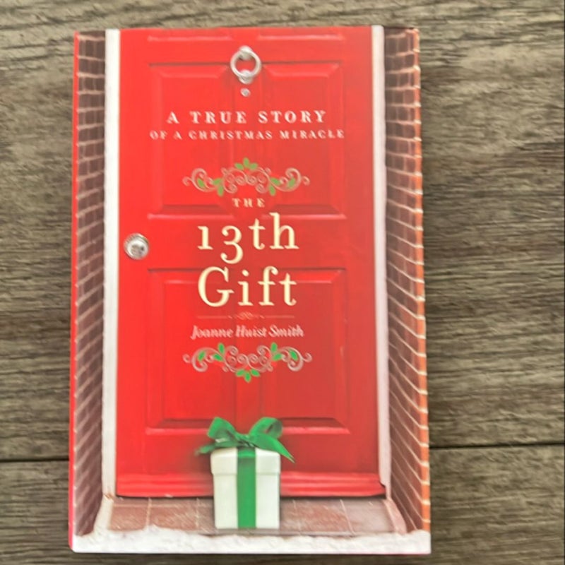 The 13th Gift