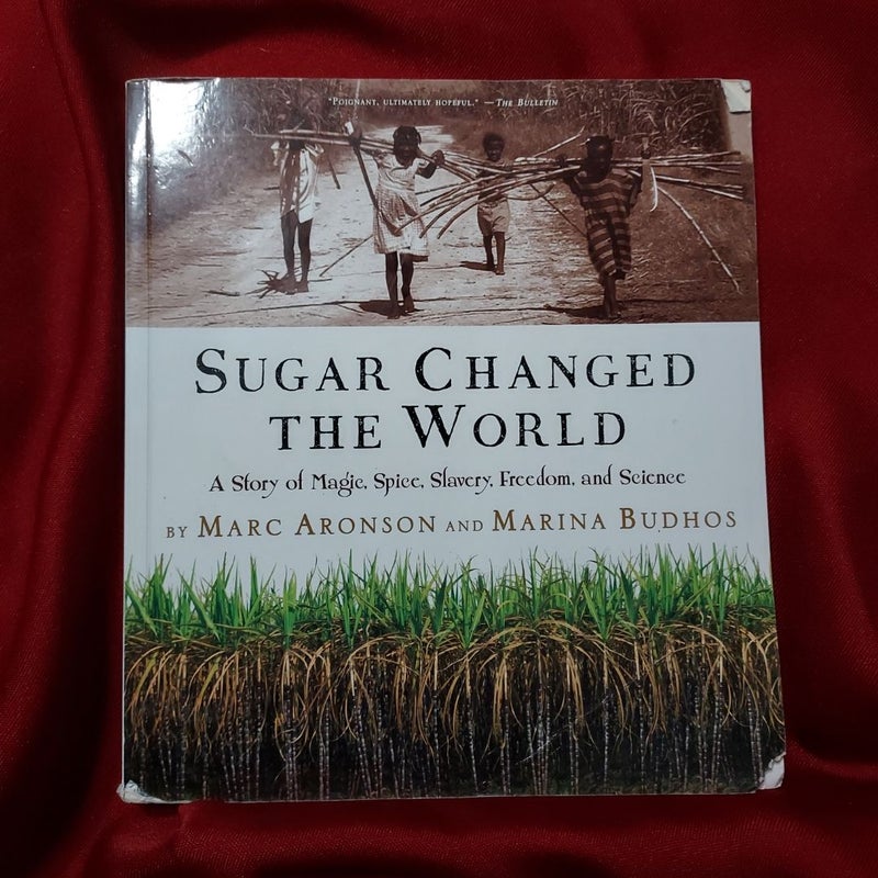 Sugar Changed the World