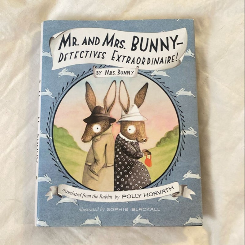 Mr. and Mrs. Bunny--Detectives Extraordinaire!