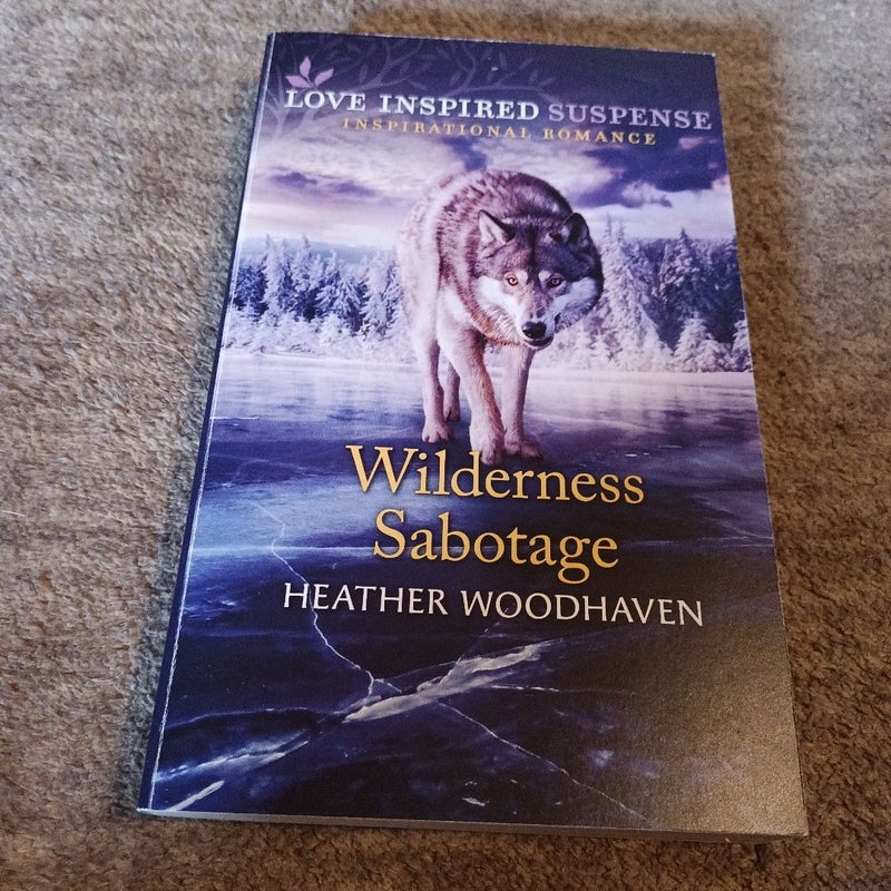 Wilderness Sabotage