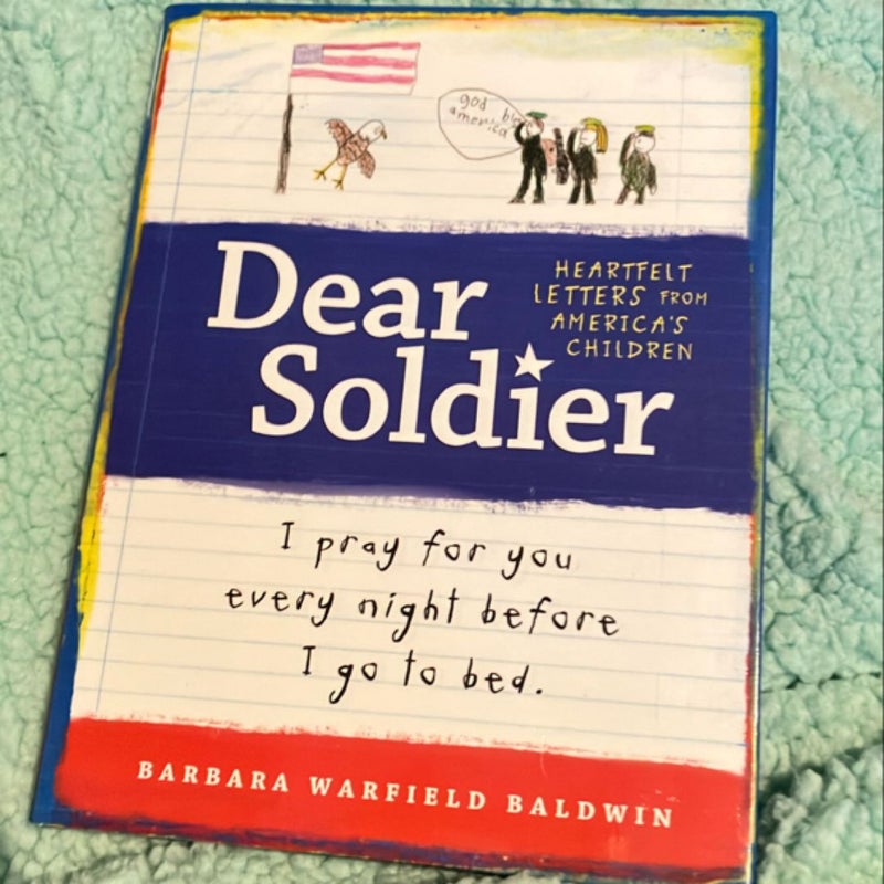 Dear Soldier