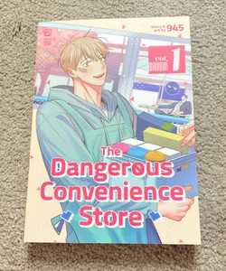 The Dangerous Convenience Store Vol. 1