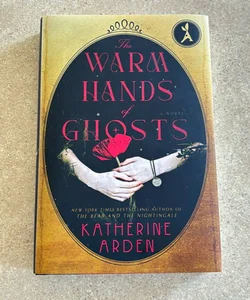 The Warm Hands of Ghosts