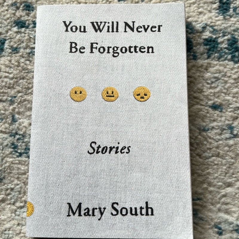 You Will Never Be Forgotten