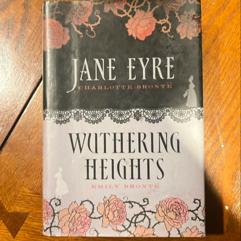 Jane Eyre and Wuthering Heights