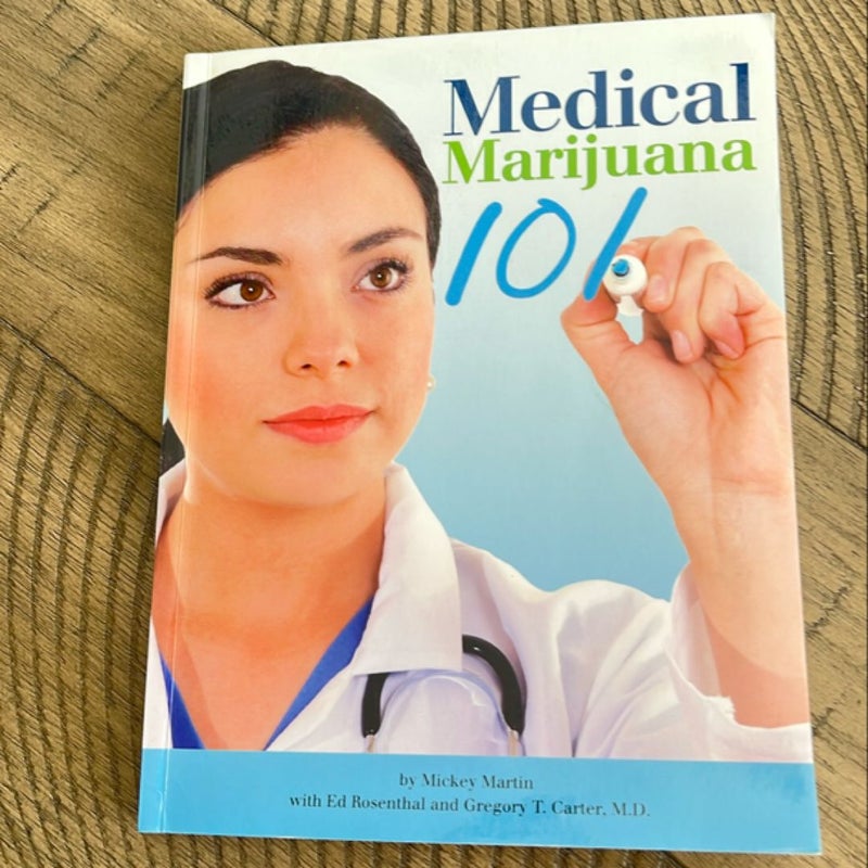 Medical Marijuana 101