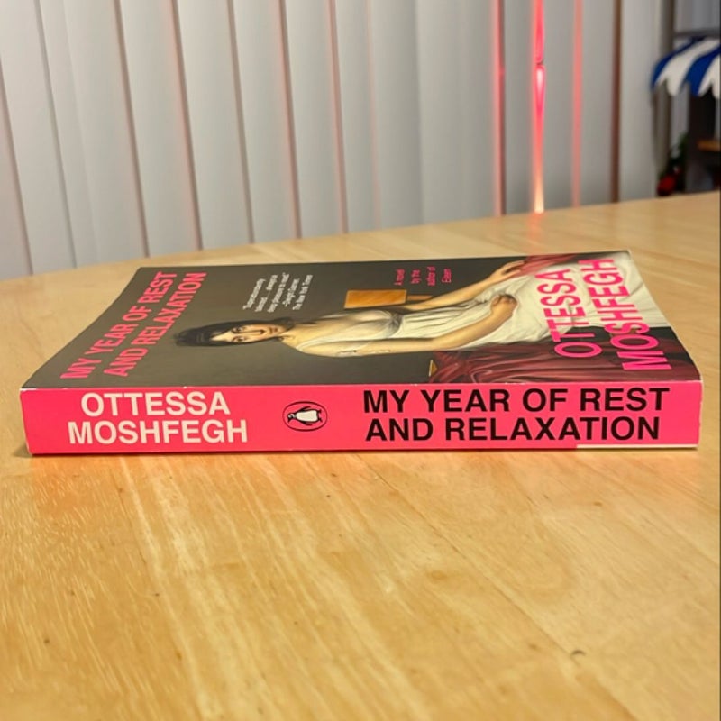 My Year of Rest and Relaxation