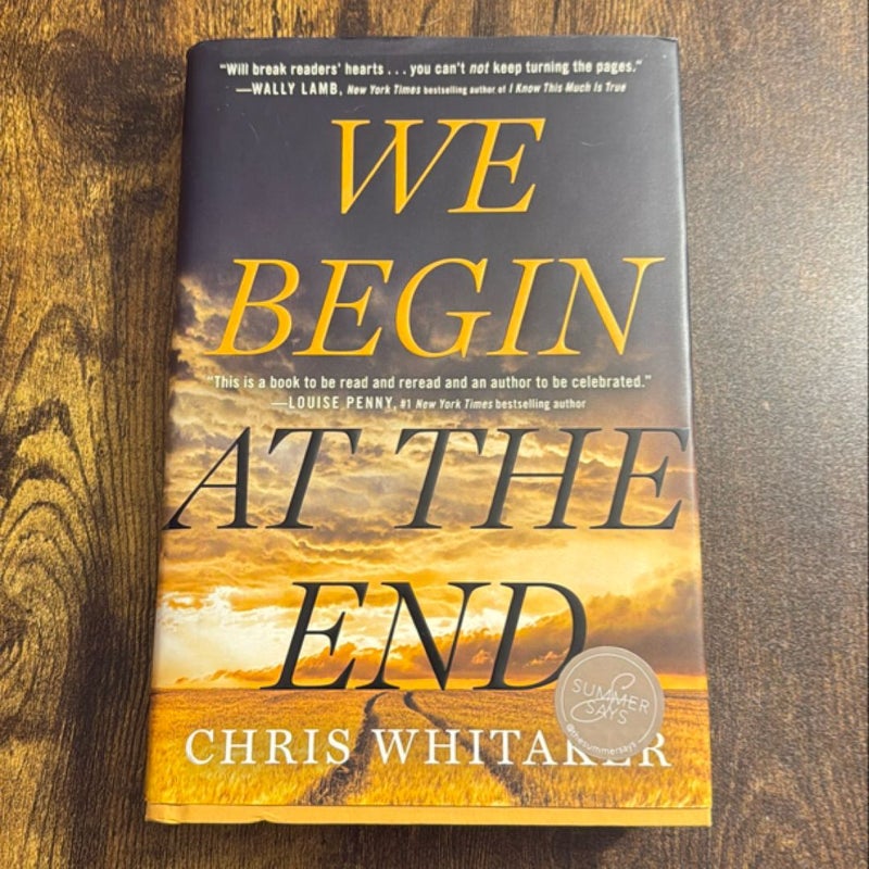 We Begin at the End