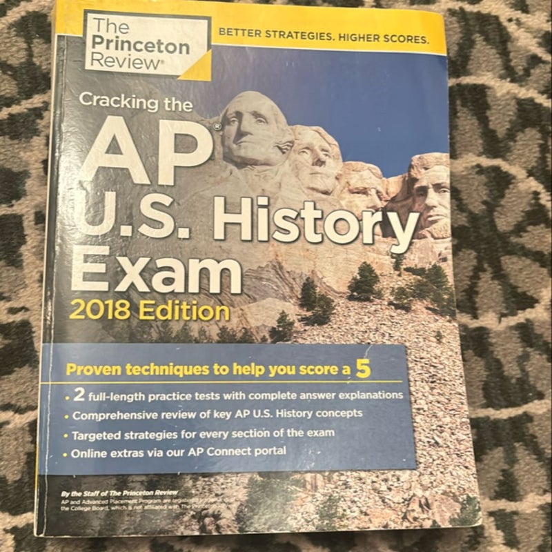 Cracking the AP U. S. History Exam, 2018 Edition