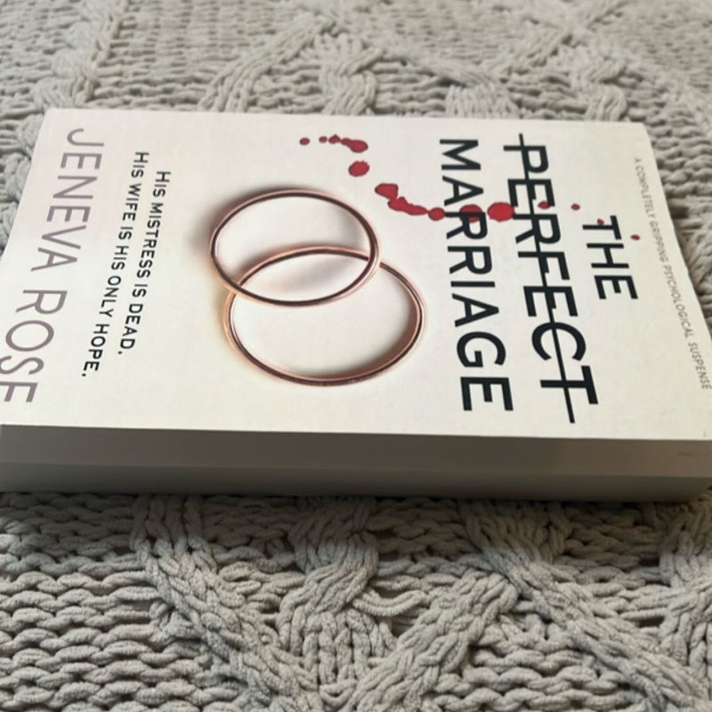 The Perfect Marriage
