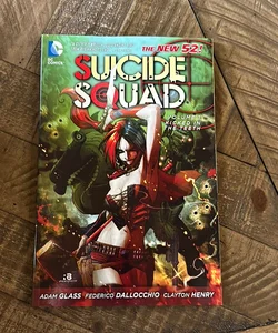 Suicide Squad Vol. 1: Kicked in the Teeth (the New 52)