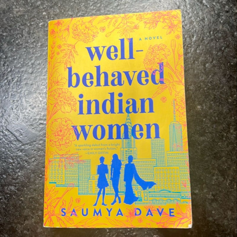 Well-Behaved Indian Women