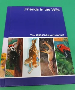 Friends in the Wild
