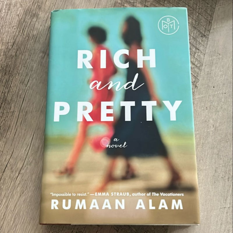 Rich and Pretty