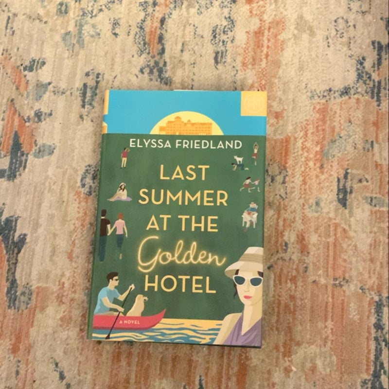 Last Summer At The Golden Hotel