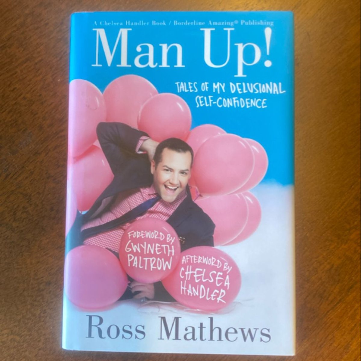 Man Up! by Ross Mathews, Gwyneth Paltrow, Chelsea Handler