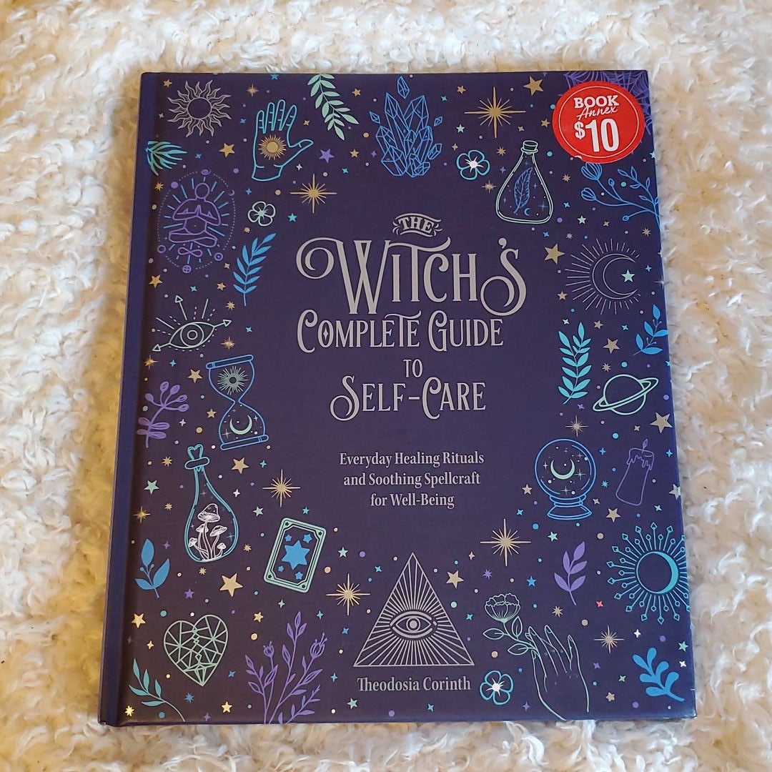 The Witch's Complete Guide to Self-Care