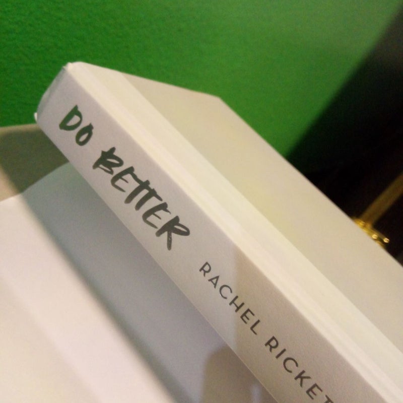 Do Better - First Atria Books Edition