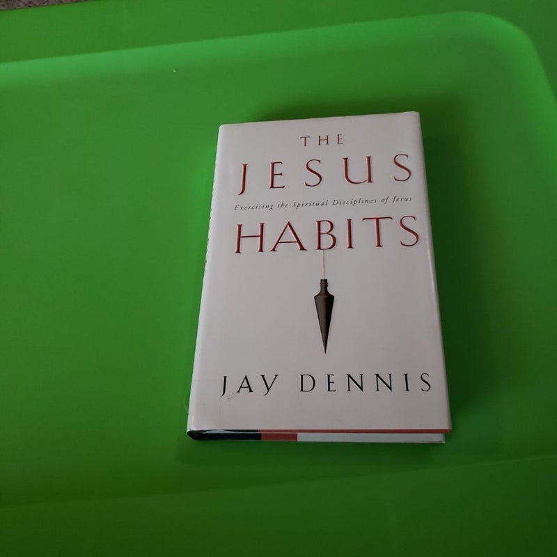 The Jesus Habits