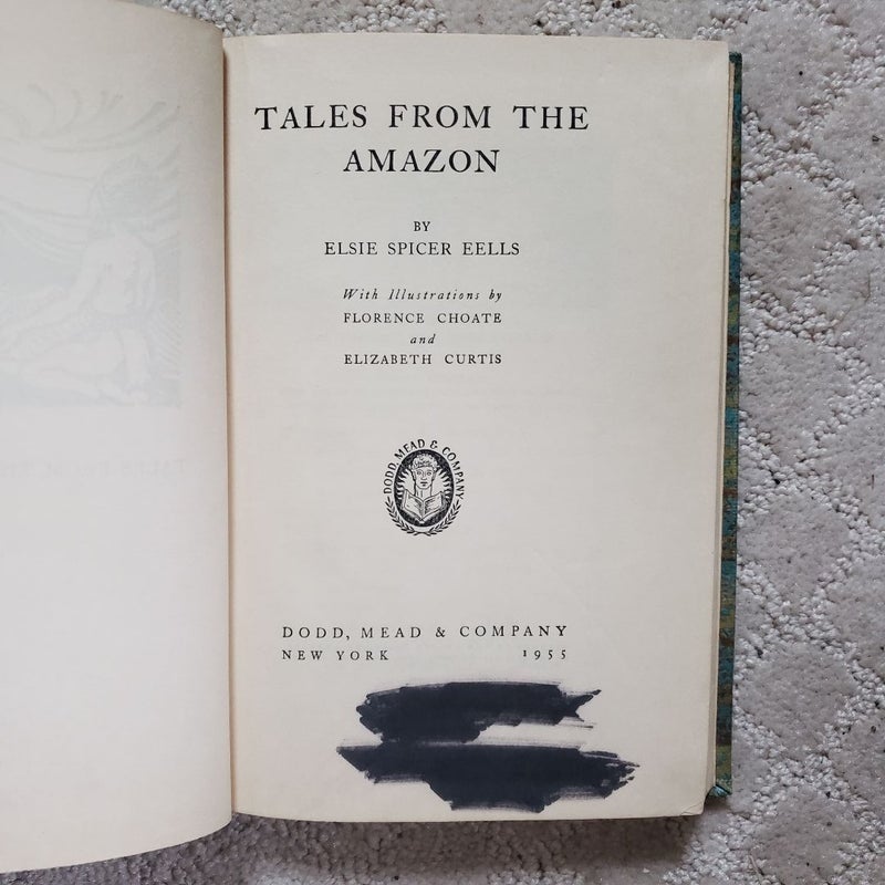 Tales from the Amazon (Dodd Mead Edition, 1955)