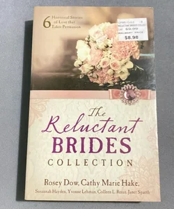 The Reluctant Brides Collection