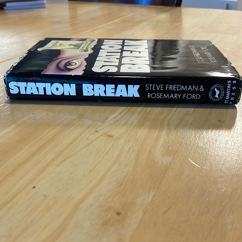 Station Break AUTOGRAPHED COPY