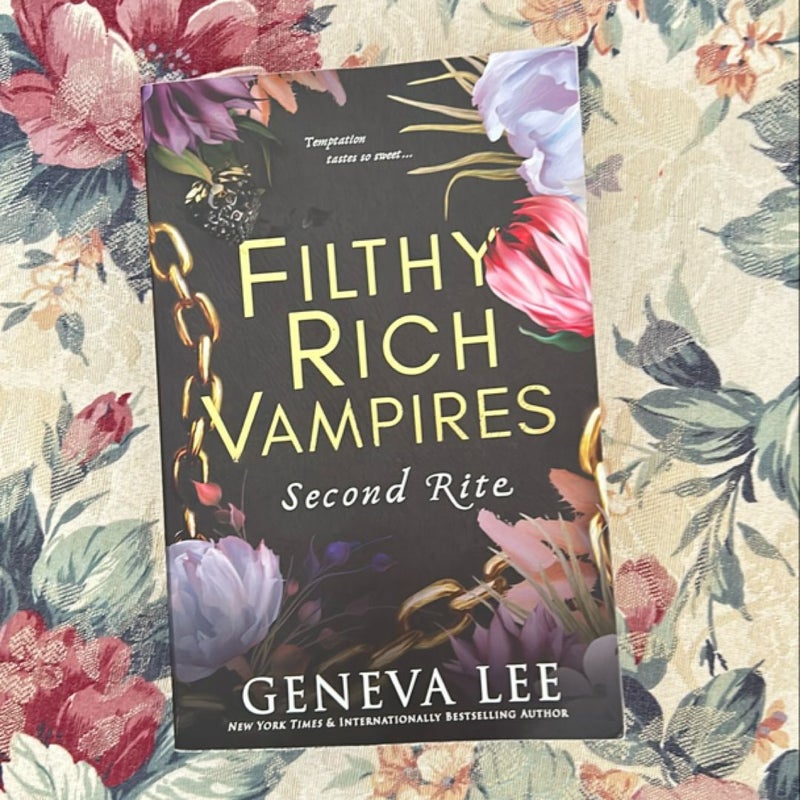 Filthy Rich Vampires: Second Rite