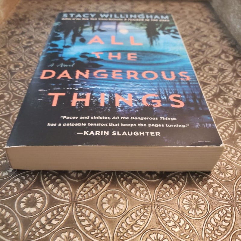 All the Dangerous Things