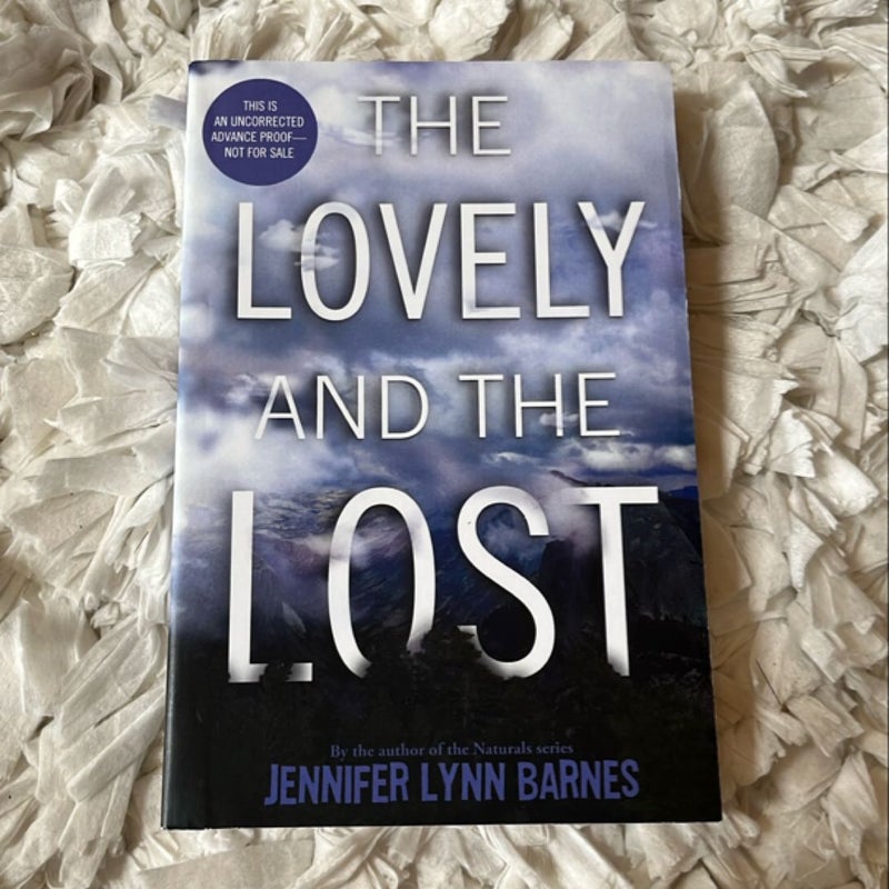 The Lovely and the Lost ARC