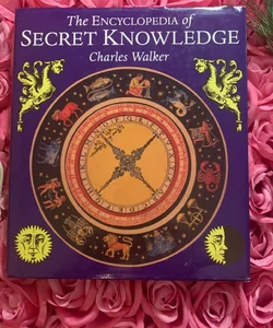 The Enclyclopedia of Secret Knowledge