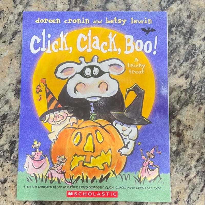 Click, Clack, Boo!