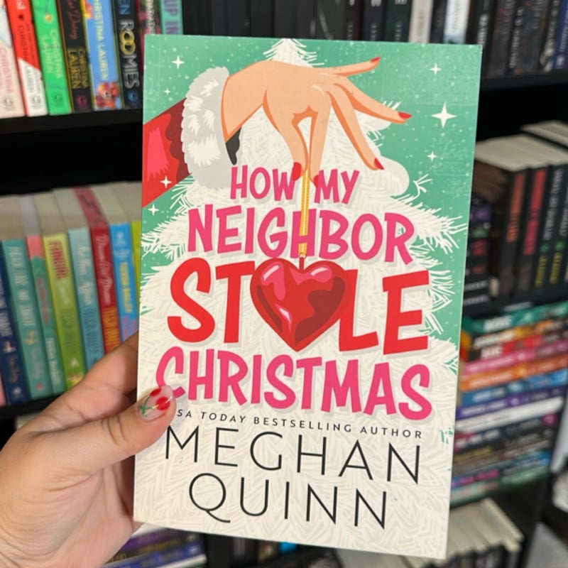 How My Neighbor Stole Christmas