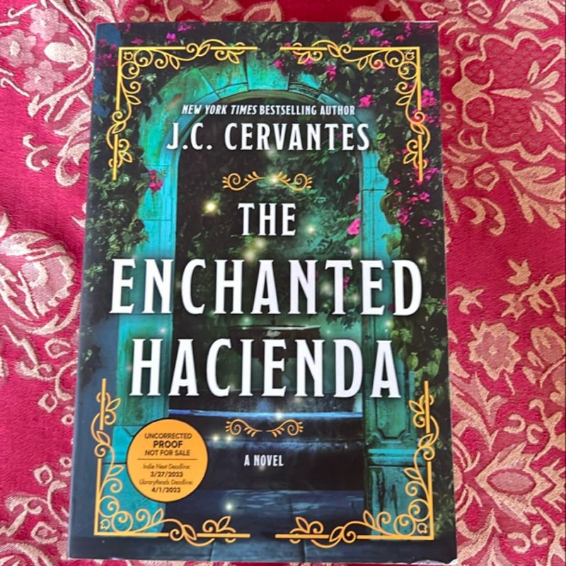 The Enchanted Hacienda - Advanced Reader