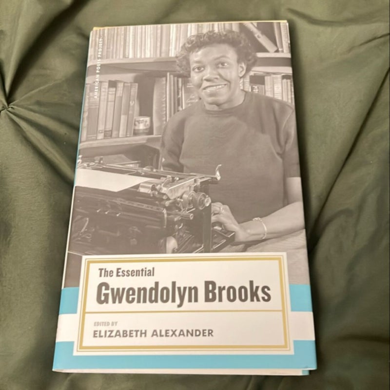 The Essential Gwendolyn Brooks