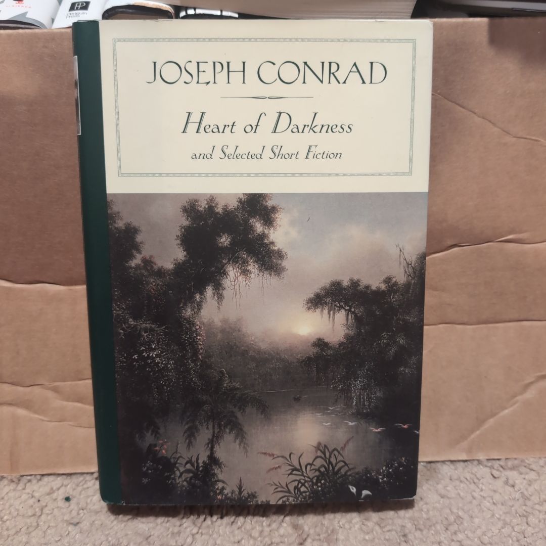 Heart of Darkness and Selected Short Fiction
