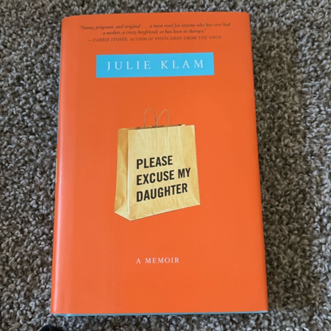 Please Excuse My Daughter