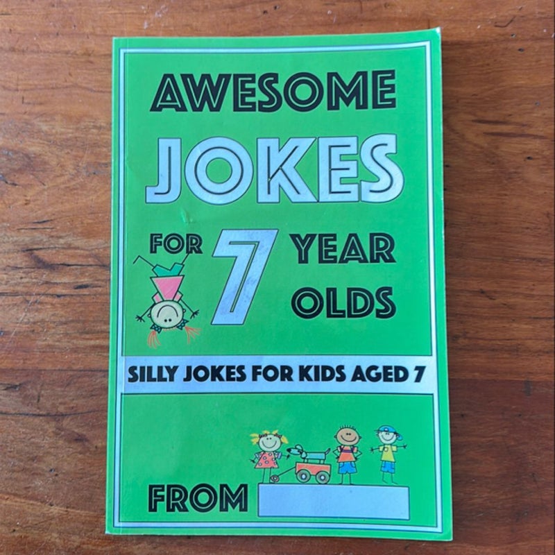 Awesome Jokes for 7 Year Olds