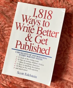 1818 Ways to Write Better and Get Published