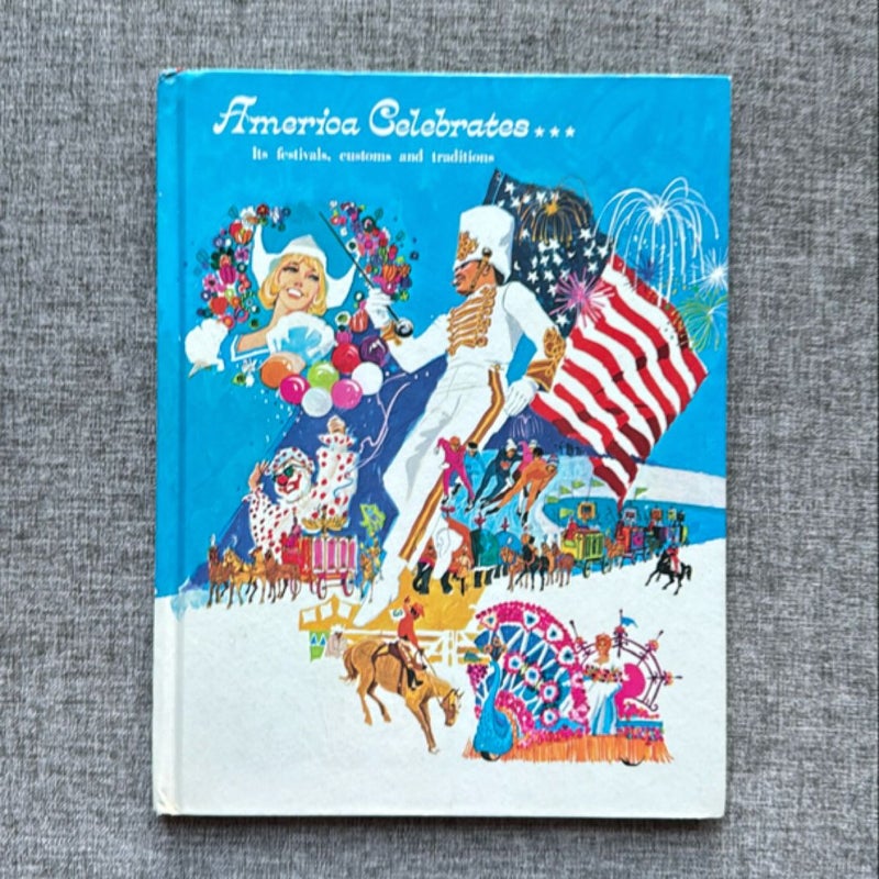 America Celebrates…