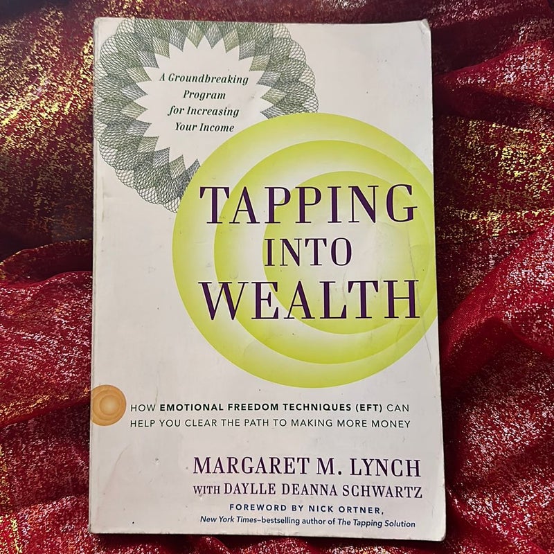 Tapping into Wealth