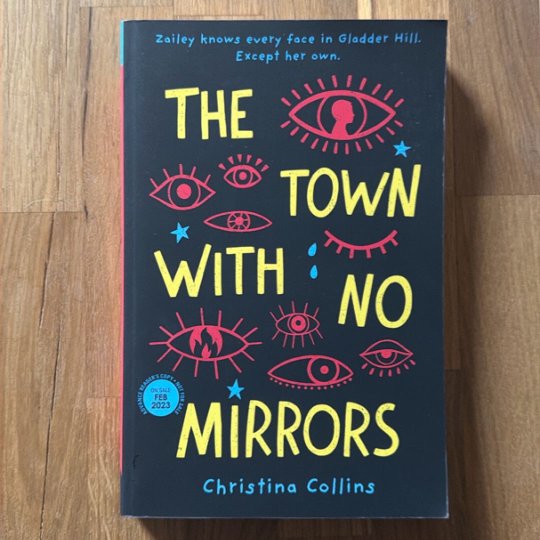 The Town with No Mirrors (ARC)