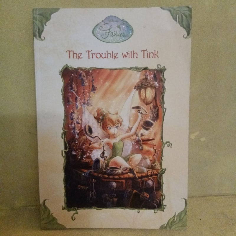 The Trouble with Tink