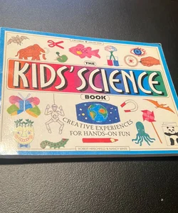 The Kids' Science Book