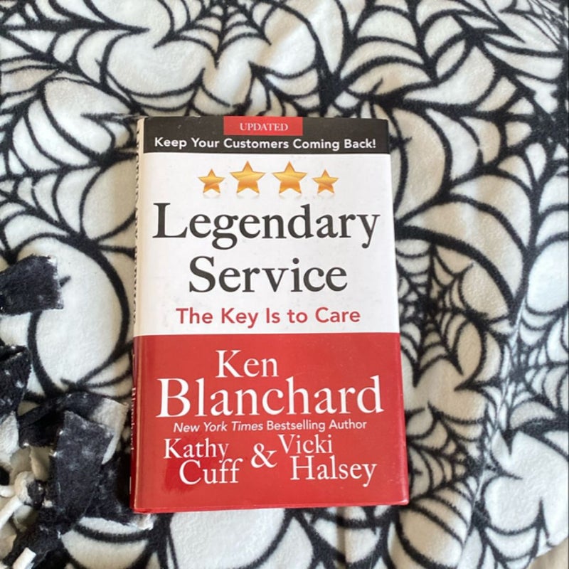 Legendary Service: the Key Is to Care