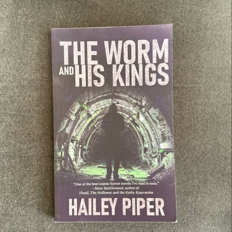 The Worm and His Kings