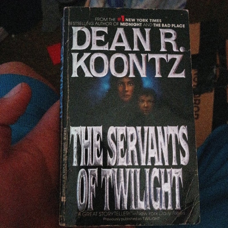 The Servants of Twilight