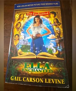Ella Enchanted by Gail Carson Levine (Movie Poster Cover) 2005