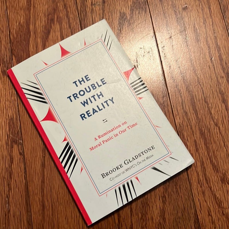 The Trouble with Reality