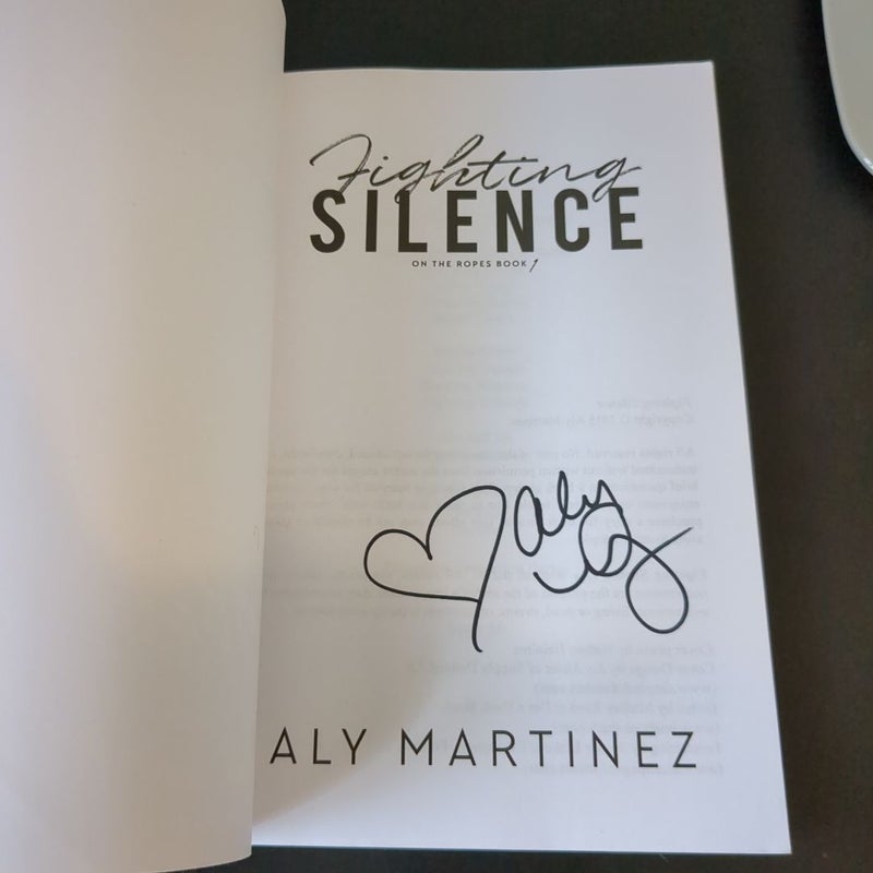 Signed Fighting Silence and Fighting Solitude