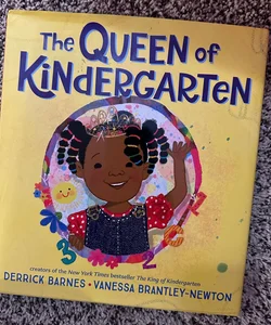 The Queen of Kindergarten